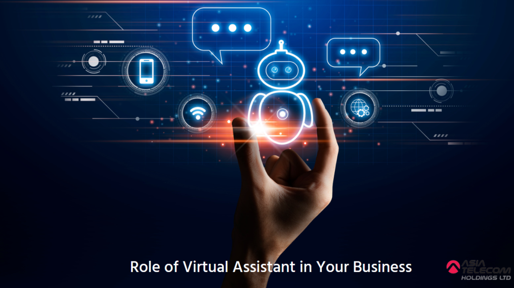 Role of  Virtual Assistant in Your Business