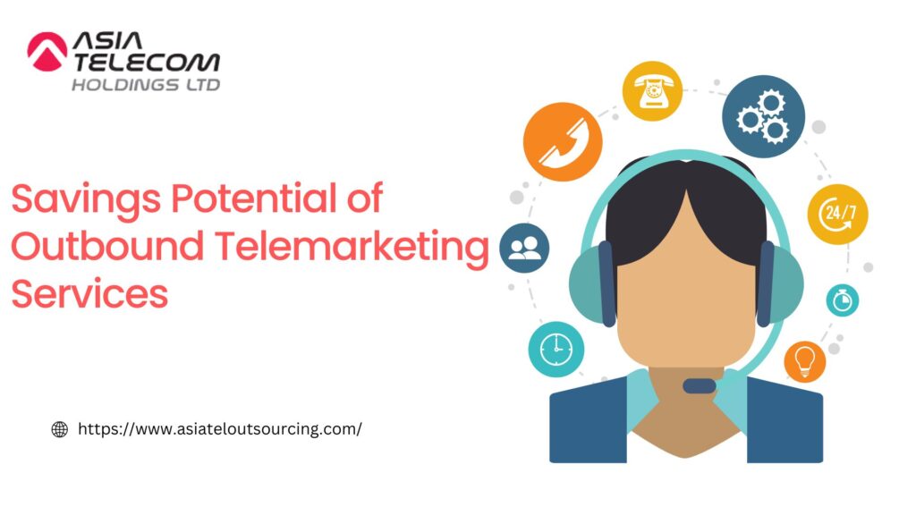 saving potential of outbound telemarketing service