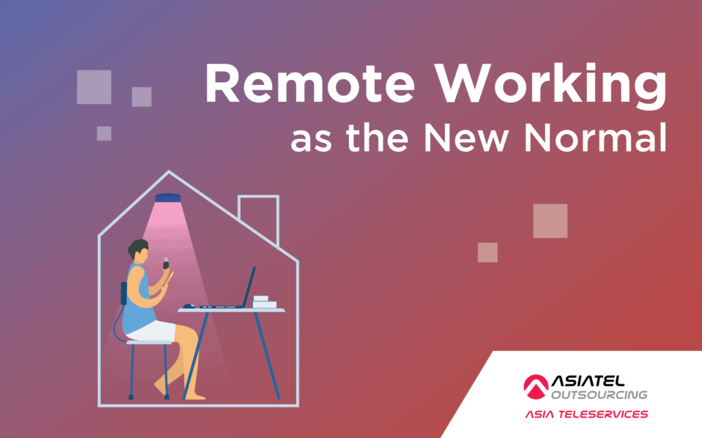 Remote Working as the New Normal