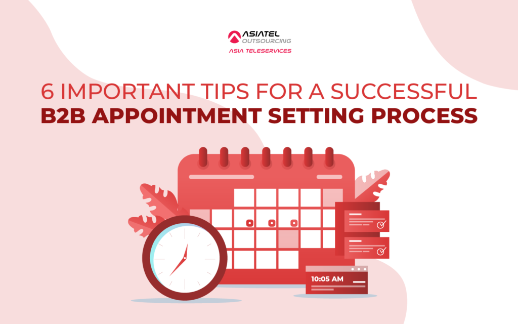 6 Important Tips for a Successful B2B Appointment Setting Process