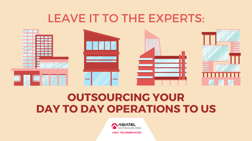 Leave It To The Experts: Outsourcing Your Day To Day Operations To Us