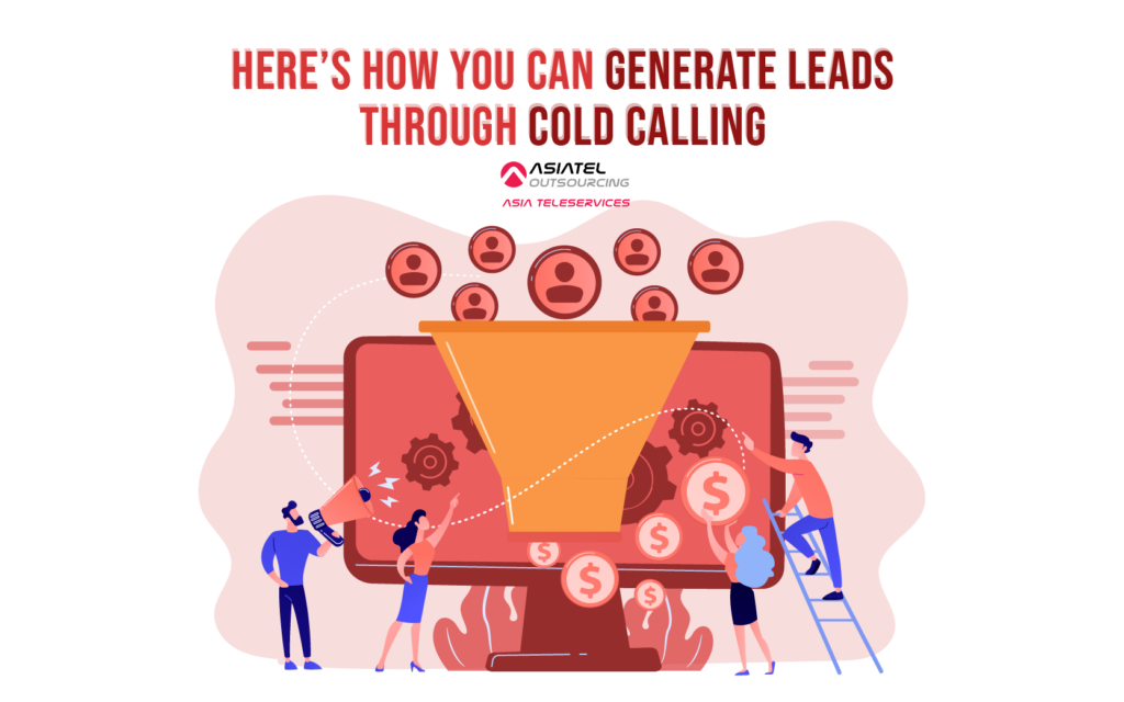 How You Can Generate Leads Through Cold Calling