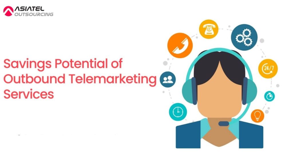 savings potential of outbound telemarketing services